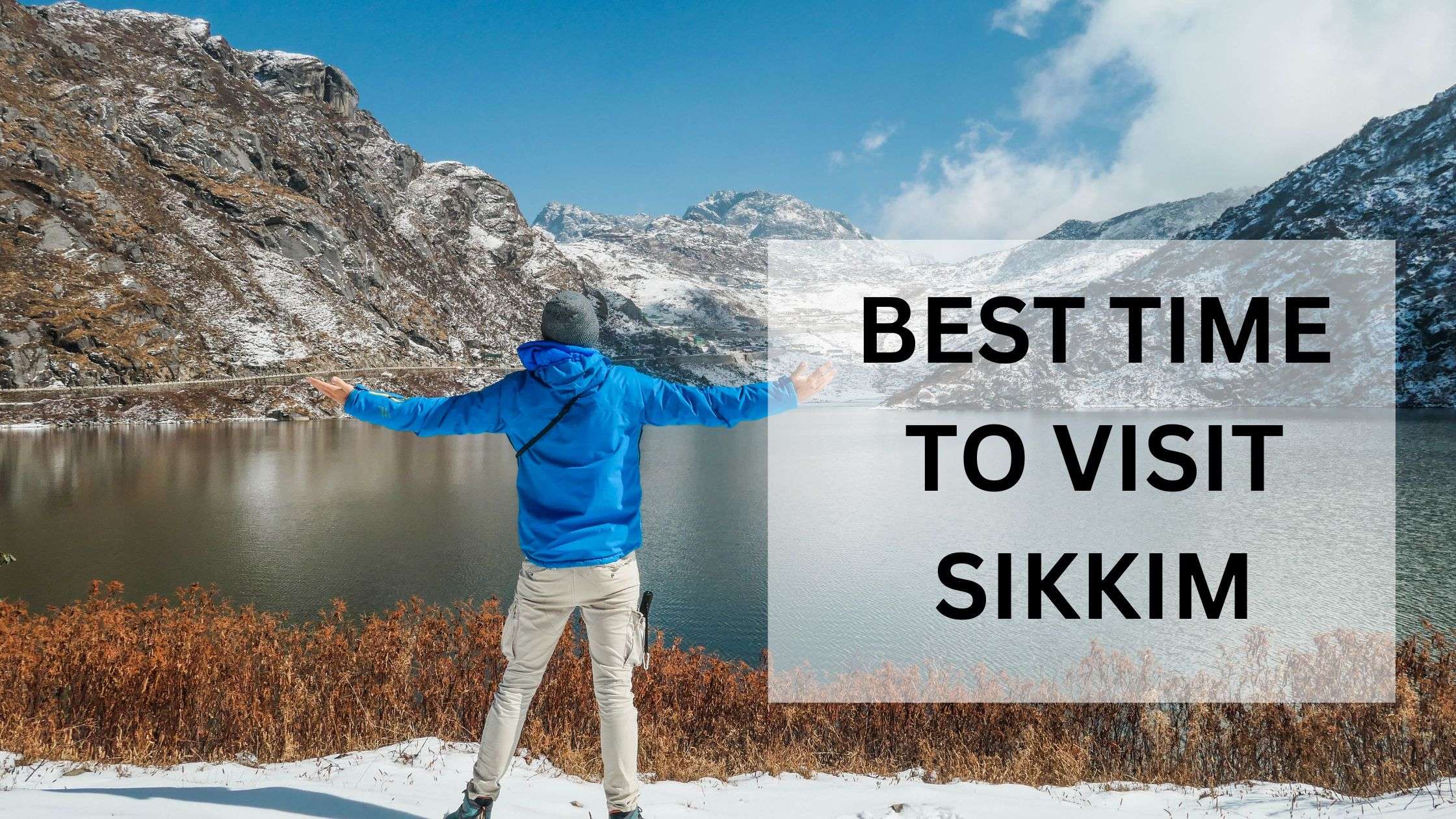 best time to visit sikkim